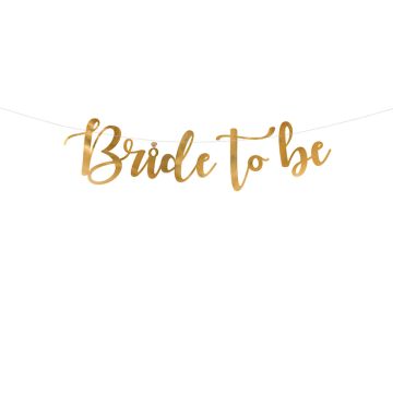 Guld Bride To Be Girlang - 80 x 19 cm